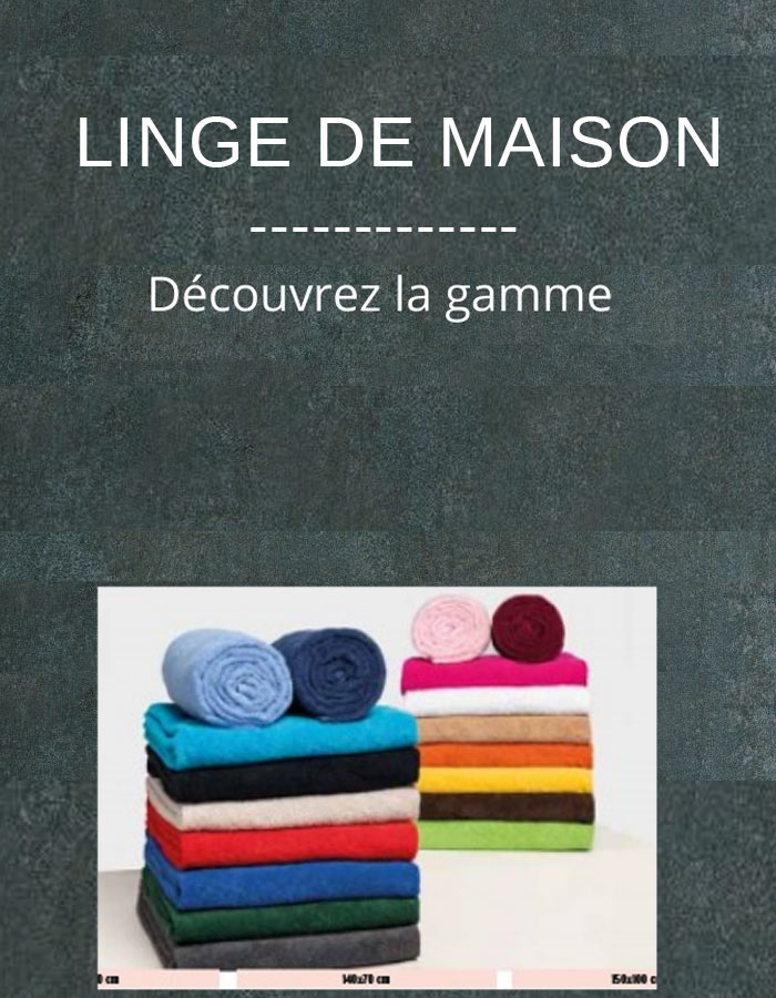 LINGE DE MAISON PERSONNALISABLE POUR PRoFESSIONNELS - BRODERIE FLOCAGE OCCITANIE SEMEAC TARBES IMPRESSION TEXTILE MARQUAGE PRO TARBES FLOCAGE T-SHIRT65 serigraphie broderie